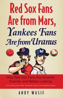 Red Sox Fans Are From Mars